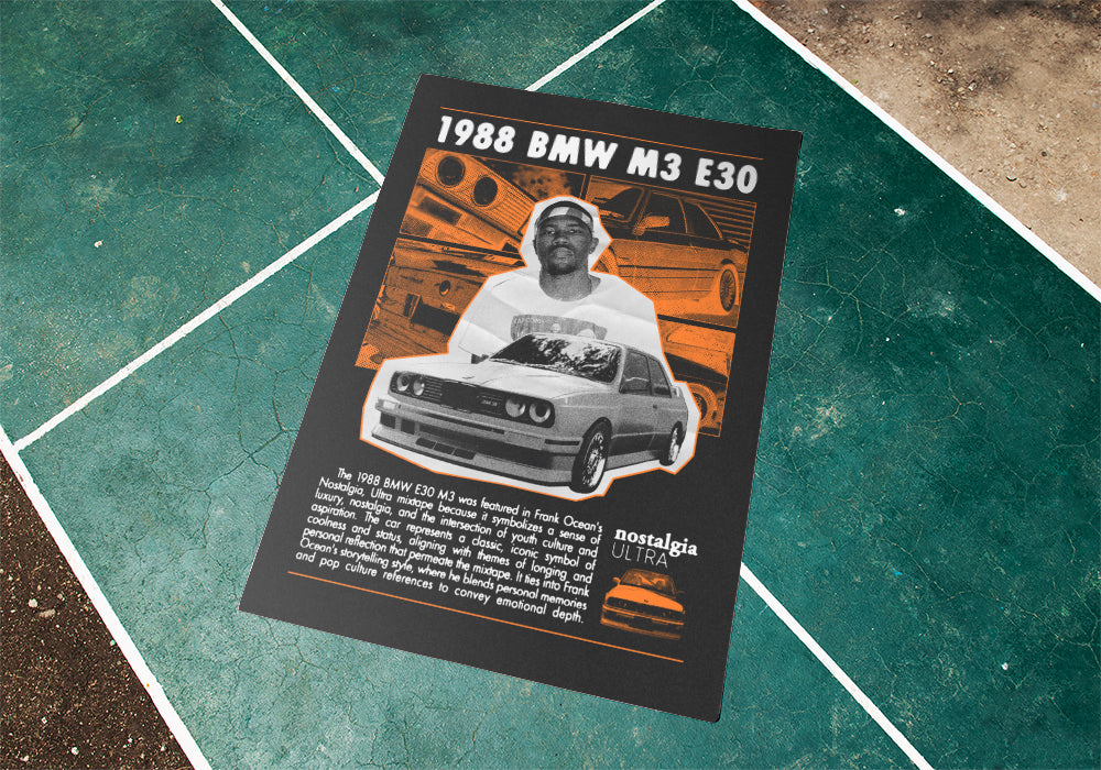 Frank Ocean "Nostalgia ULTRA" BMW M3 E30 Poster
